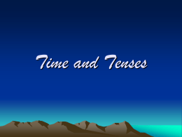 Time and Tenses