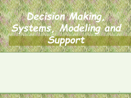 Decision Making, Systems, Modeling and Support (2)