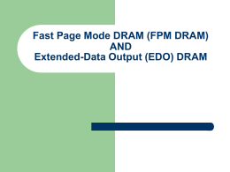 Fast Page Mode DRAM (FPM DRAM) AND Extended