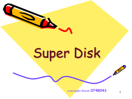 Super Disk