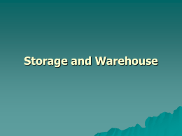 Storage and Warehouse