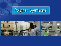 02 - Polymer Synthesis