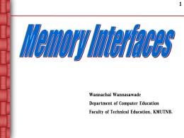 การเชื่อมต่อหน่วยความจำ และการออกแบบวงจร Decode Address