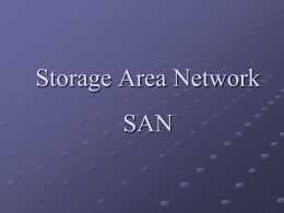 Storage Area Network SAN - มหาวิทยาลัยเทคโนโลยีราชมงคลธัญบุรี