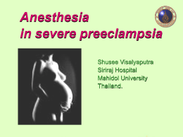 Anesthesia in severe preeclampsia