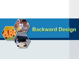 Backward Design ชัดเจนในระดับการเรียนรู้ เป้าหมายมุ่งเน้นความสามารถ