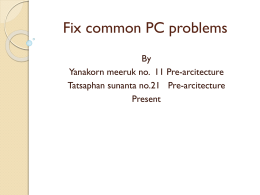Fix common PC problems (แก้ไขปัญหา pc ทั่วไป)