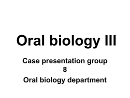 Oral biology III