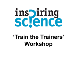 Inspiring Science Train the Trainers