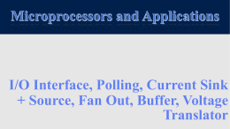 บทที่ 6. I/O Interface, Polling, Current Sink + Source, Fan Out, Buffer