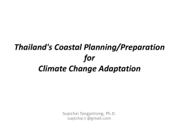 Thailand`s Coastal Planning for CC Adaptation