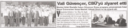 Vali Güvençer CBÜ`yü Ziyaret Etti (Soma Kurtuluş, 04.08.2016)