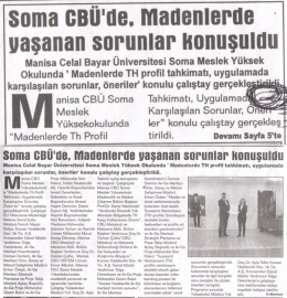 Soma CBÜ`de, Madenlerde Yaşanan Sorunlar Konuşuldu.