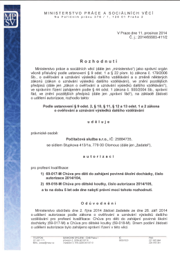 Autorizace k prov&aacute;děn&iacute; zkou&scaron;ek profesn&iacute; kvalifikace chůva