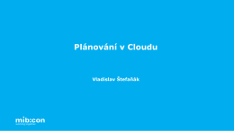 Plánování v Cloudu