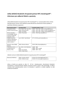 Léčba defektů kloubních chrupavek pomocí NTC chondrograft