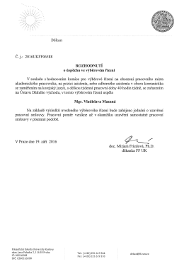 Page 1 Děkan C. j.: 2016UKFF06588 ROZHODNUT&Iacute; o &uacute;spěchu ve