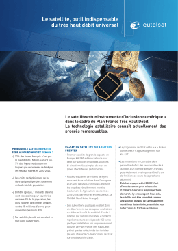 Le satellite, outil indispensable du très haut débit universel