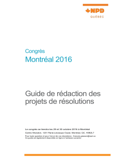 Montréal 2016 Guide de rédaction des projets de résolutions