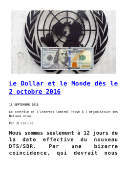 Le Dollar et le Monde dès le 2 octobre 2016