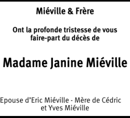 Madame Janine Miéville