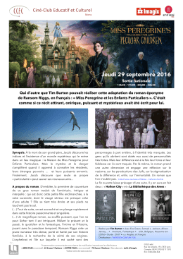 Miss Peregrine`s Home for Peculiar Children - Ciné