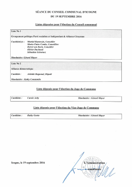 Liste d&eacute;pos&eacute;e pour l`&eacute;lection du Conseil communal