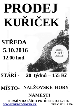 Prodej slepiček - Nalžovské Hory středa 5.10.2016