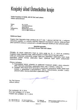 V&yacute;běrov&eacute; ř&iacute;zen&iacute; pro obor l&eacute;kařsk&aacute; genetika pro &uacute;zem&iacute; okresu &Uacute;st&iacute;