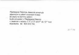 Page 1 Pěstitelská Pálenice Jasenná oznamuje zájemcům o pálení