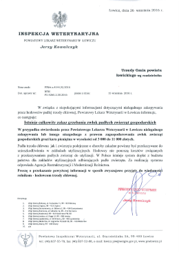 Całkowity zakaz grzeabania zwłok padłych zwierząt gospodarskich.