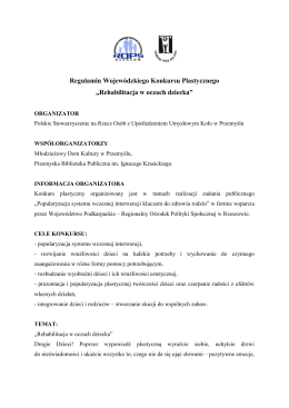 Regulamin Wojewódzkiego Konkursu Plastycznego „Rehabilitacja