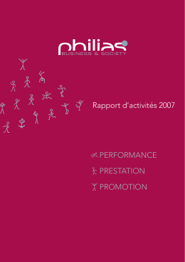 Rapport d`activités 2007 PERFORMANCE PRESTATION