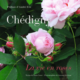 Le livre : Chédigny, La vie en roses