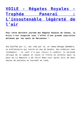 VOILE - Régates Royales - Trophée Panerai : L`insoutenable
