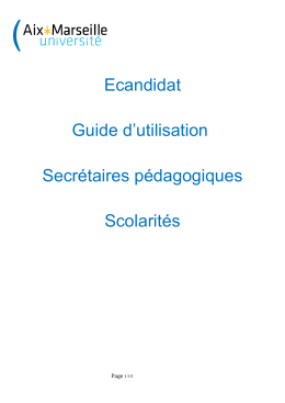 Ecandidat Guide d`utilisation Secrétaires pédagogiques Scolarités
