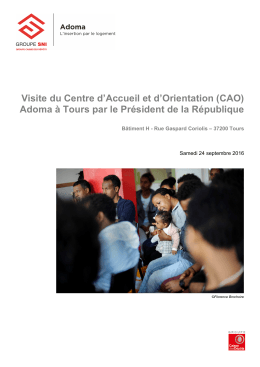 Visite du Centre d`Accueil et d`Orientation (CAO) Adoma à Tours par
