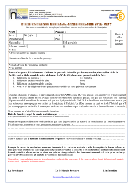 FICHE D`URGENCE MEDICALE, ANNEE SCOLAIRE 2016 / 2017