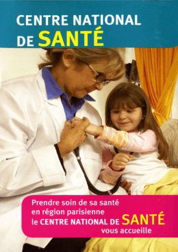 Centre National de Sant&eacute; Richerand- Brochure d`information