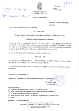 Ebz&aacute;rlat &eacute;s legeltet&eacute;si tilalom elrendel&eacute;se