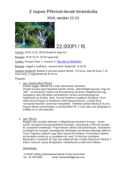 2 napos Plitvicei-tavak kirándulás 2016. október 22-23.
