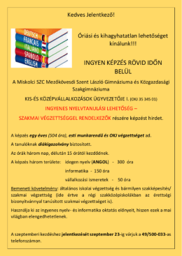 Page 1 Kedves Jelentkező! Óriási és kihagyhatatlan lehetőséget