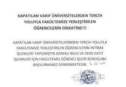 Kapatılan Vakıf Üniversitelerinden Tercih Yoluyla Fakültemize