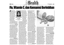 Flu, Vitamin C dan Konsumsi Berlebihan Edisi : Minggu, 02 Oktober