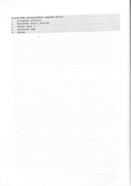 Page 1 ALGORITMA menjalankan sepeda motor : Hidupkan starter