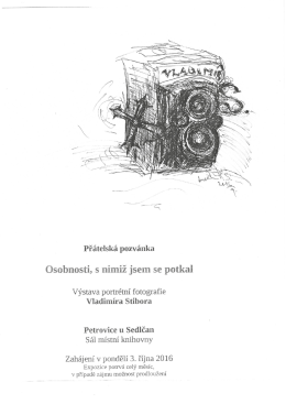 Pozvánka na výstavu fotografií Vladimíra Stibora
