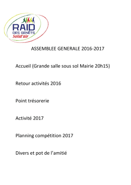 ASSEMBLEE GENERALE 2016-2017 Accueil (Grande salle sous