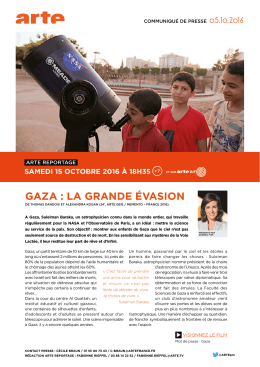 gaza : la grande évasion