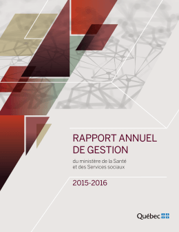 Le rapport annuel de gestion 2015-2016 du ministère de la Santé et