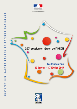 207e session en région de l`IHEDN Toulouse / Pau